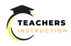 Teachers Instruction