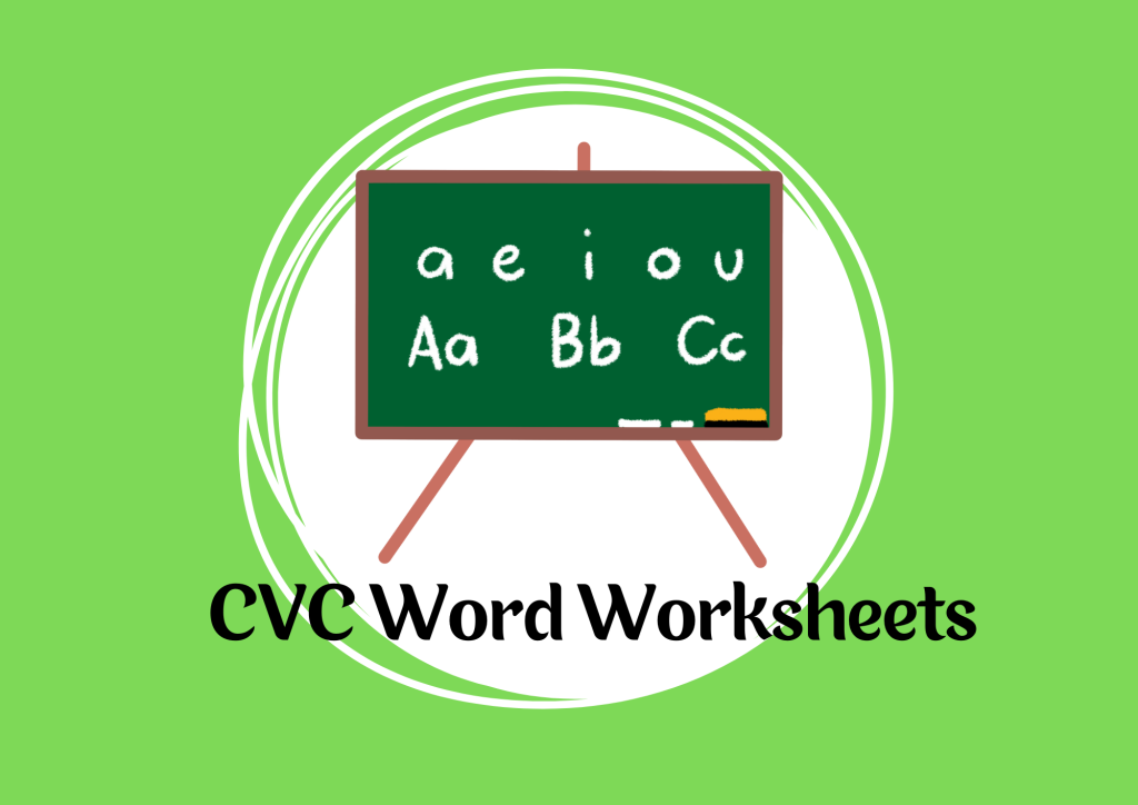 CVC Word Worksheets