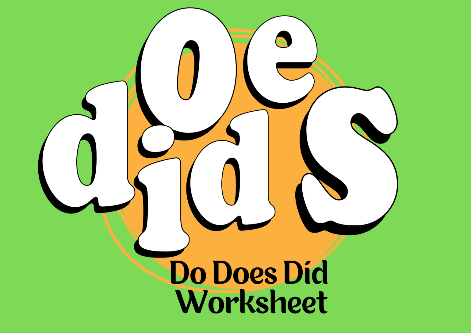 Do Does Did Worksheet